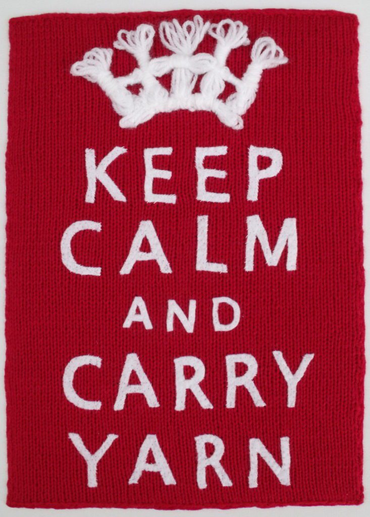 Knitted 'Keep Calm And Carry Yarn' Poster