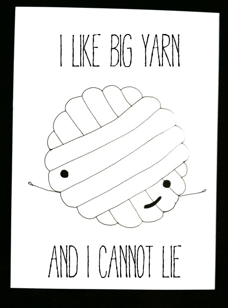 I Like Big Yarn and I Cannot Lie ... by Stephanie Toppin aka Obey Crochet