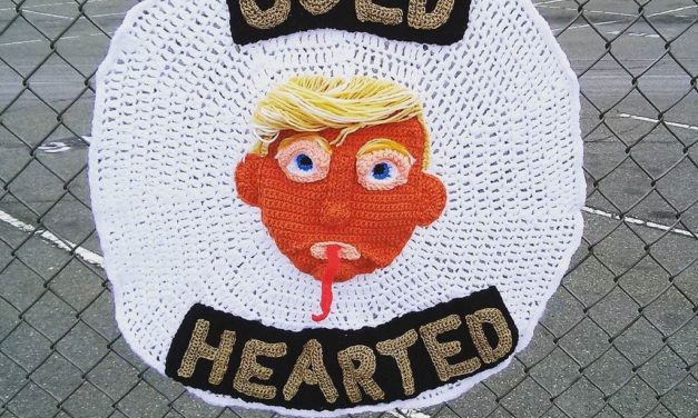 “Cold Hearted” Donald Trump Yarn Bomb by Super Crocheter, Jenny Brown!