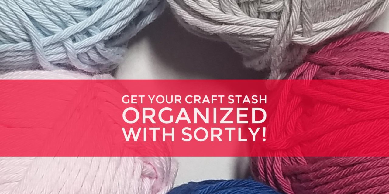 Review: Get Your Yarn & Craft Stash Organized With Sortly, the Handy Inventory App