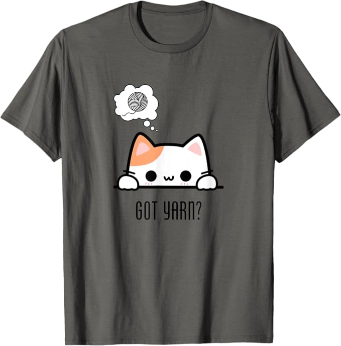 Got Yarn? Kitty-Cat & Dog T-Shirts for Knitters and Crocheters