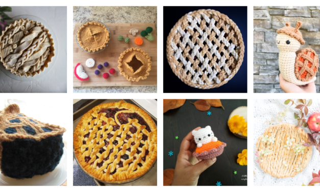 My Favorite Knit & Crochet Pies for National Pie Day … Complete With a Bonus Bana-Llama Pie and a Few Tutorials Too!