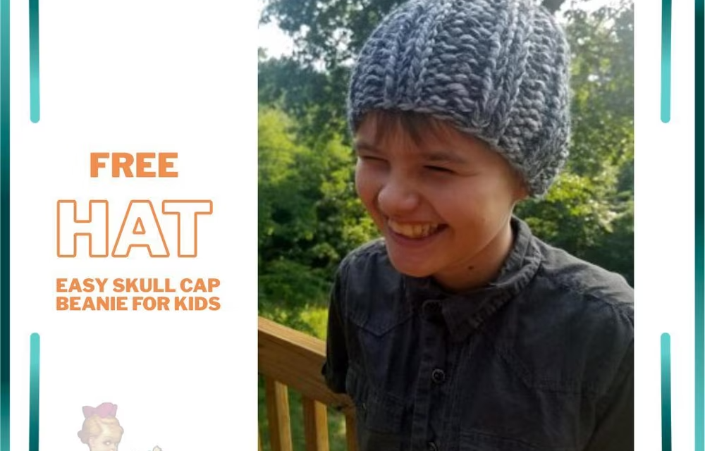 Knit This Easy Skull Cap Beanie For Kids In An Hour Or Less!
