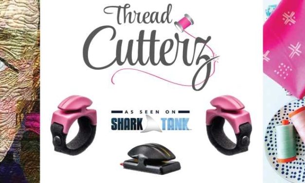 Meet Thread Cutterz, The Makers of Cutting Tools For Crafters, Sewers, Quilters, Knitters, Crocheters … Anybody Who Creates With Thread or Yarn!