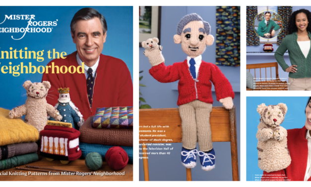 OUT NOW: Order Your Copy of Mister Rogers’ Neighborhood: Knitting the Neighborhood: Official Knitting Patterns from Mister Rogers’ Neighborhood