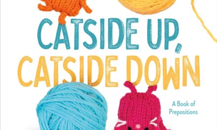 NEW BOOK: Order Your Copy of Anna Hrachovec’s Debut Picture Book, ‘Catside Up, Catside Down’
