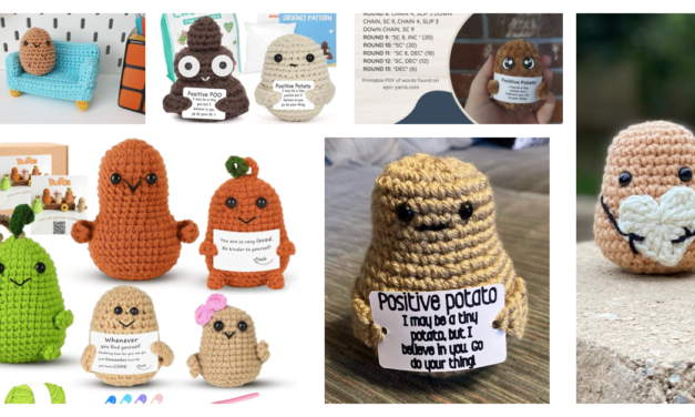 I Was Today Years Old When I Learned About ‘Positive Potatoes’ And Now I Want To Crochet Them All …