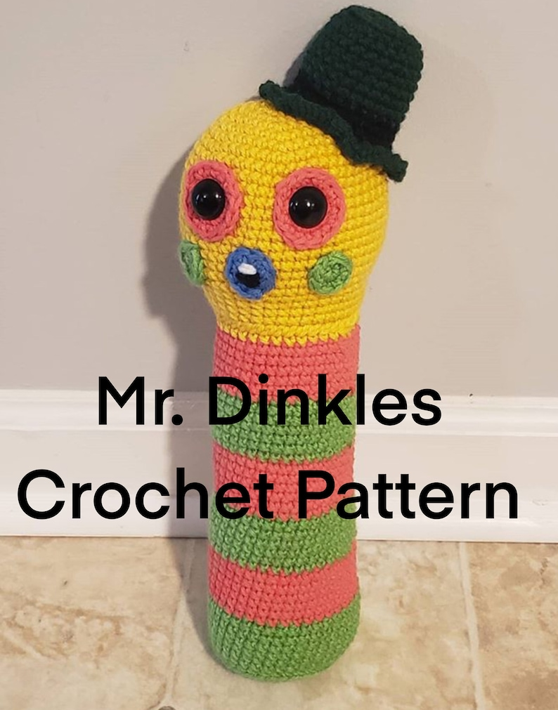 It's Mr. Dinkles! Four Crochet Patterns, Including Amigurumi and a Baby Blanket