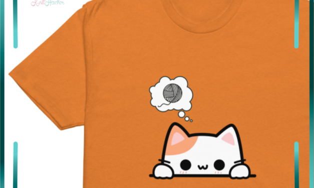 ‘Got Yarn?’ – Meet The T-Shirt That Asks the Only Question That Matters … New Release!