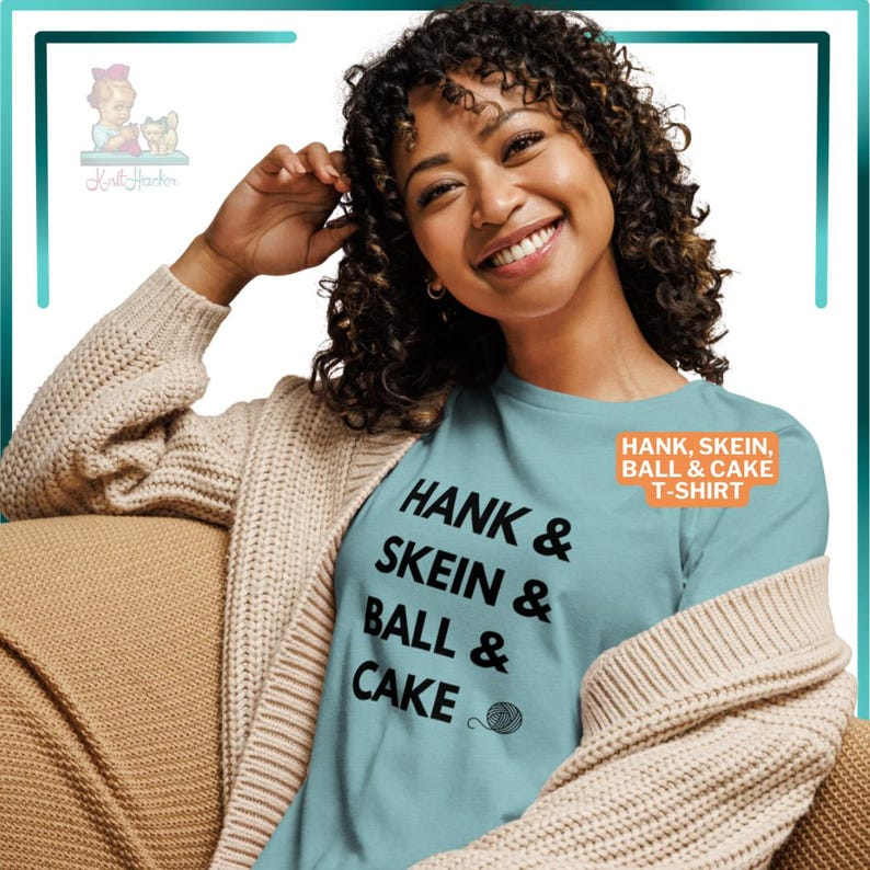 'Hank, Skein, Ball & Cake'