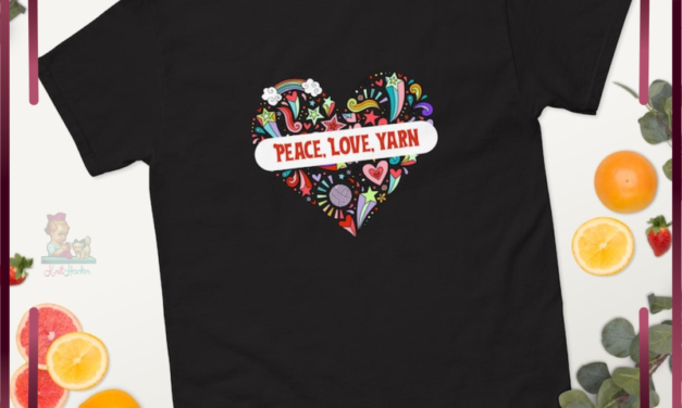 Gifts For Yarn Lovers: ‘Peace, Love, Yarn’ T-Shirts – 10 Colors, 8 Sizes – Mugs & Stickers Too